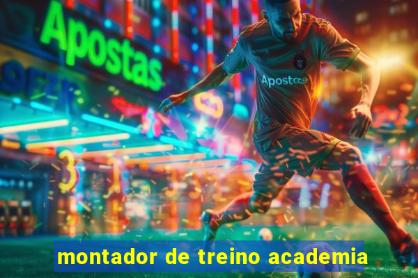 montador de treino academia